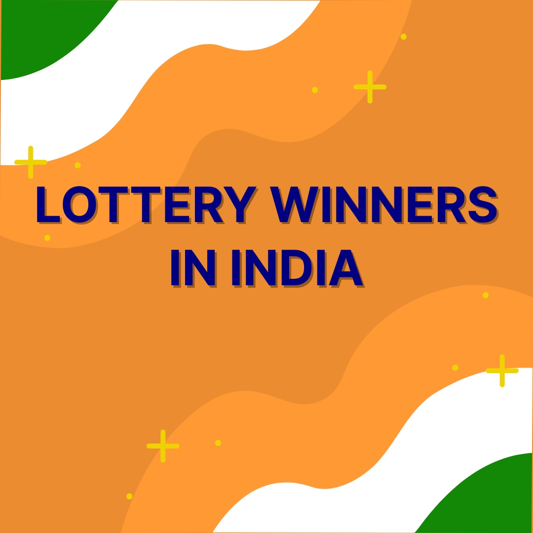 Lottery Winners in India