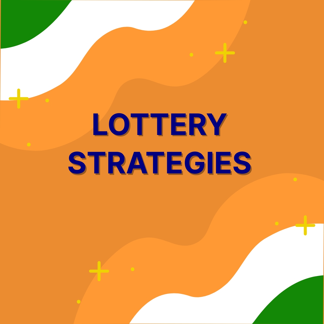 Lottery Strategies