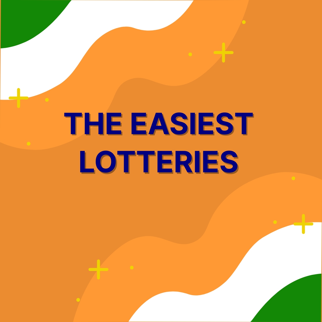 The Easiest Lotteries
