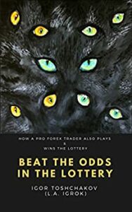 Beat the Odds in the Lottery - Igor Toshchakov