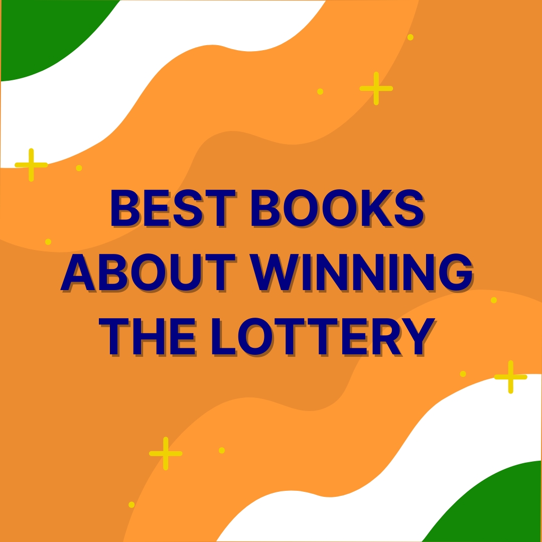 Best Books About Winning the Lottery